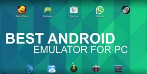 Top 10 phần mềm giả lập tốt nhất 2019