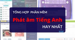 phần mềm kiểm tra phát âm tiếng anh