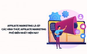 affiliate marketing là gì